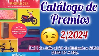 CATÁLOGO DE PREMIOS 2/2024 julio a Diciembre Betterware 🩵