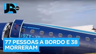 Avião que caiu no Cazaquistão foi derrubado por forças militares da Rússia