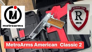 MetroArms American Classic II Cal.45 review (Powered by Reloaders Gun & Ammo Trading)