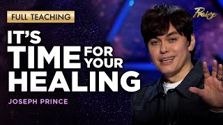 Joseph Prince: You WILL Be Healed, Just Believe It! (Full Episode) | Praise on TBN
