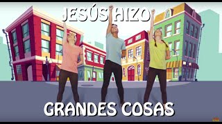 JESÚS HIZO GRANDES COSAS | Explora la Biblia | Coreografías y danzas cristianas para niños