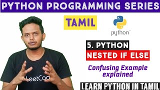 Nested If Else in Python | Python tutorial in Tamil | Adi Explains