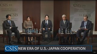 The New Era of U.S.-Japan Strategic Cooperation: A Dialogue with Japanese Lawmakers