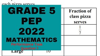Grade 5 PEP Mathematics Performance Task ("Hard" Question made Easy)