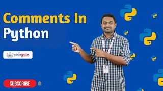Comments in Python | Python Tutorials - 2022 | Codegnan