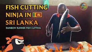Amazing Fish Cutting Ninja in Sri Lanka🔥🔥🔥