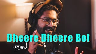 Dheere Dheere Bol - JalRaj | Chupi Chupi Bolo Keo Jene Jabe | New Hindi Songs 2023 🔥