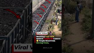 Shocking Coal Theft From Moving Train 😳 Viral Video Sparks Safety Concerns #shorts