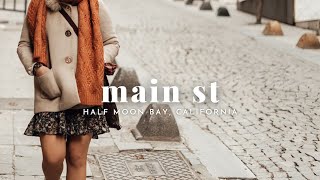 main st | half moon bay, california | feb 2023
