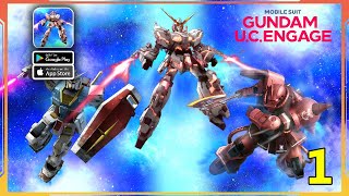 MOBILE SUIT GUNDAM U.C. ENGAGE Gameplay Walkthrough (Android, iOS) - Part 1