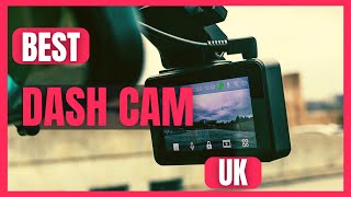 Best Dashcam UK 2023 (Best Dash Cam to Buy UK)