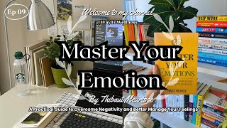 3Min Book Summary How to Master Your Emotions? by Thibaut Meurisse | Manage Your feeling❤️‍🩹 #10