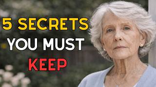5 Secrets You Should Take to the Grave