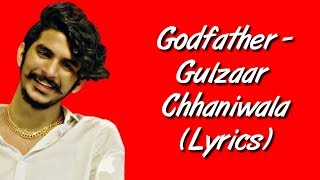 GodFather Full Song LYRICS - Gulzaar Chhaniwala | SahilMix Lyrics