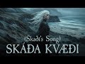 Æthyrien X - Skáða Kvæði (Skadi's Song)