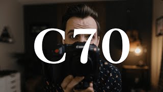 Why You Should Consider The Canon C70 in 2022! - C70 First Impressions