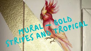 Mural - Gold Stripes and Tropical Vibes