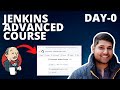 Day-0 | Jenkins Advanced Course | DevOps Shack