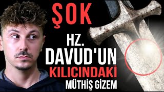 HZ DAVUD PEYGAMBERİN KILICINDAKİ BÜYÜK GİZEM VE KIYAMET BAĞLANTISI