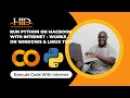 Execute Python on MacBook without Installing Python - Works on Windows