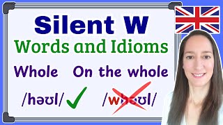 English Pronunciation: Silent W | Learn 10 words and expressions for fluent English