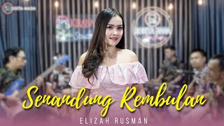 Senandung Rembulan - Elizah Rusman