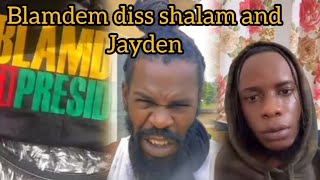 blamdem calls shalam on live and diss jayden and promote his merch blamdem fi president