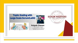 Unlock the Potential of Large Scale Scrum (LeSS) in Agile Environments