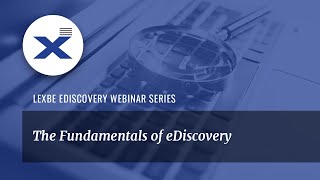 The Fundamentals of eDiscovery