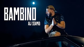 Ali Ssamid - BAMBINO ( Music ) Prod.TeekayMadeThis