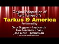 Tarkus/America - Gary Boggess