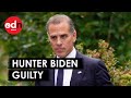 Hunter Biden Found GUILTY On All Three Charges in Federal Gun Case