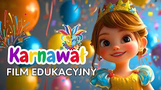 Film edukacyjny o KARNAWALE 🎉 Tradycje karnawałowe w Polsce i na świecie 💃 Ciekawostki karnawałowe 🎈