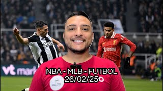 PRONOSTICOS NBA HOY 26 DE FEBRERO 🔥 PARLEY GRATIS NBA MLB PICKS 🏀 PREMIER LEAGUE PREDICTIONS