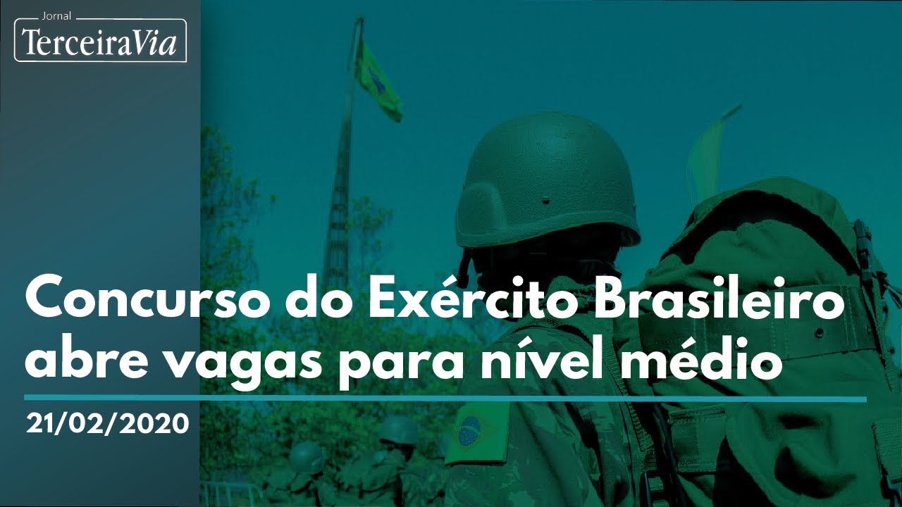 Concurso Do Exército Brasileiro Abre Vagas Para Nível Médio | Jornal ...