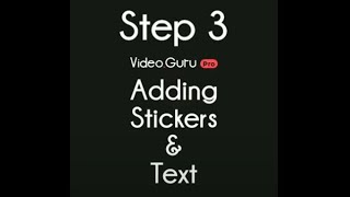 Video Guru Pro - Video Maker for YouTube - 2020 - STEP 3 - Adding Stickers & Text - English