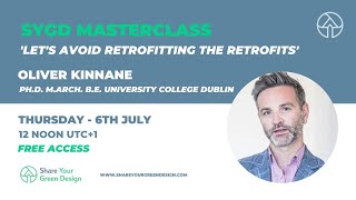 SYGD Masterclass: Let's Avoid Retrofitting the Retrofits