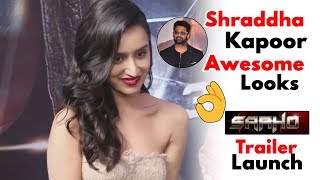 Shraddha Kapoor Awesome Looks At Saaho Trailer Launch | Prabhas | Daily Culture