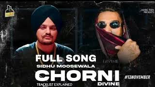 chorni song | Sidhu moosewala X Divine |mp3 song | new song 2023.