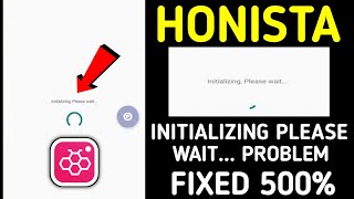 Honista Initializing Please wait Problem Fixed | Honista not working | Honista not opening