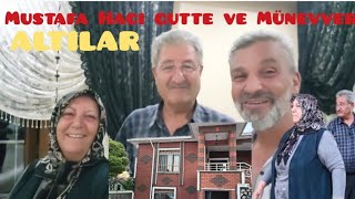 Mustafa Haci gutte(Mustafa,Münever tek)Altilar-Kulu