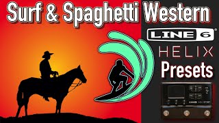 Psychedelic Surf & Spaghetti Western Presets // Line 6 HX Stomp