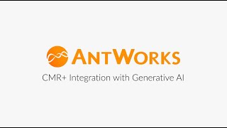 Revolutionize Your Business with AntWorks CMR+ and Generative AI