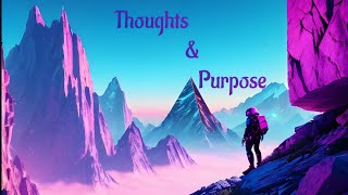 Thoughts & Purpose | As A Man Thinketh | | James Allen |