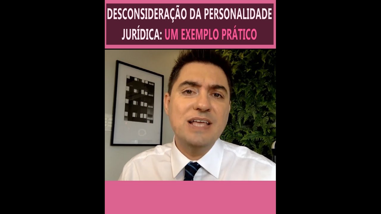 Exemplo De Desconsideração Da Personalidade Jurídica – Novo Exemplo