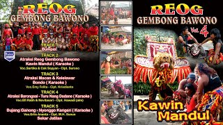 Atraksi Reog Vol. 4 - Gembong Bawono Lumajang