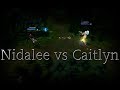 Epic 1v1: Caitlyn v/s Nidalee