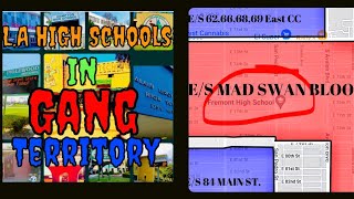 L A Compton Gang Map High School Edition