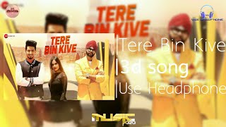 Tere bin kive(3d song)Ramji Gulati__Latest 3d punjabi song__3d audio song__3d Virtual||Music Plaza||