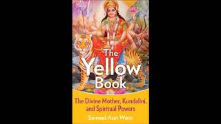 Audiobook   The Yellow Book, The Divine Mother, Kundalini